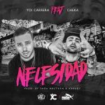 Yoi Carrera Ft. Cheka - Necesidad MP3